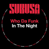 Who da Funk - In The Night