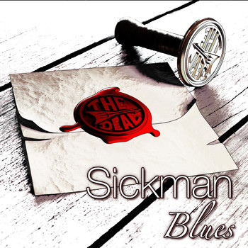 The Deal - Sickman Blues