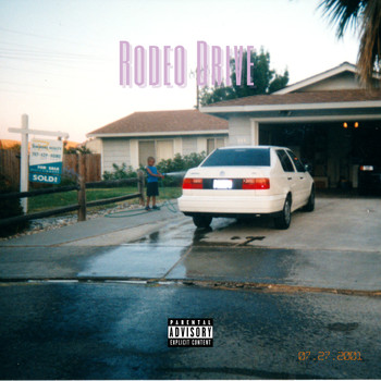 Joshua - Rodeo Drive (Explicit)