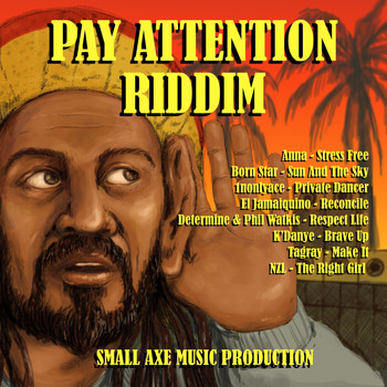 Various Artists - Pay Attention Riddim