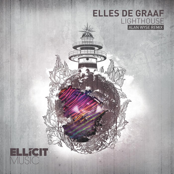 Elles De Graaf - Lighthouse (Alan Wyse Remix)