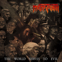 Monstrath - The World Serves to Evil (Explicit)