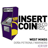 West Minds - Dona Petrona / Marinero