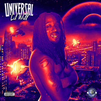 Lil Will - Universal (Explicit)