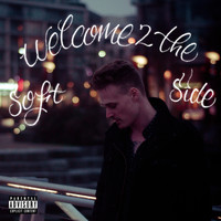 BrimLow - Welcome 2 the Soft Side (Explicit)