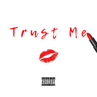Stefania - Trust Me (feat. Mike Russ) (Explicit)