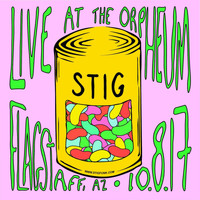 Stig - Live at the Orpheum: 10/8/17