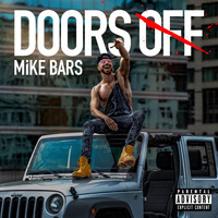 Mike Bars - Doors Off (Explicit)