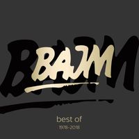 Bajm - Best Of (1978- 2018)