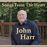 John Harr - Songs from the Heart
