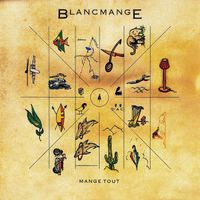 Blancmange - Mange Tout (Deluxe Edition)