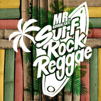 Mr. Kowalsky - Surf Rock Reggae