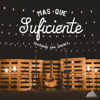 Horizonte - Mas Que Suficiente (feat. Ana Gimenez)