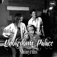Shinyribs - Brokedown Palace
