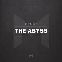 Criminish - The Abyss