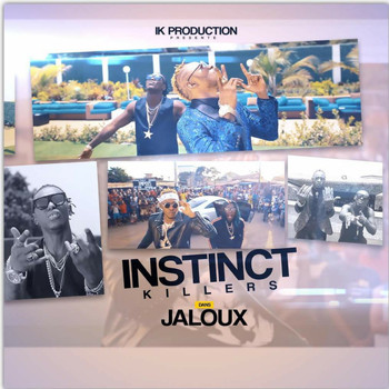 instinct killers jaloux