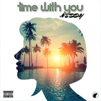 Neddy - Time with You (Explicit)