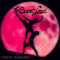 The Secret Land - Crazy Diamond