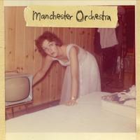Manchester Orchestra - I'm Like a Virgin Losing a Child (Explicit)