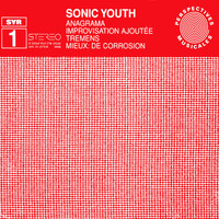 Sonic Youth - Anagrama (Syr 1)