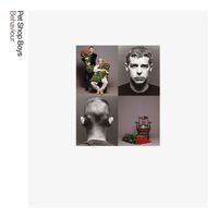 Pet Shop Boys - Behaviour: Further Listening 1990 - 1991 (2018 Remaster)
