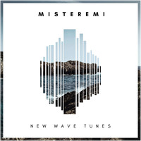 Misteremi - New Wave Tunes