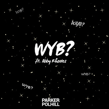 Parker Polhill (feat. Abby Rhodes) - Wyb?