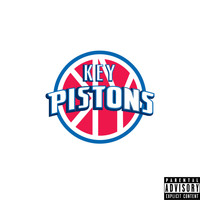 Key - Pistons (Explicit)