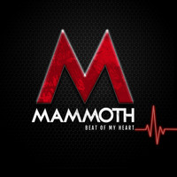 Mammoth - Beat of My Heart
