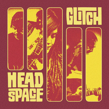 Glitch - HeadSpace