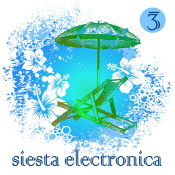 Various Artists - Siesta Electronica, Vol. 3