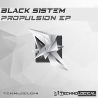Black Sistem - Propulsion EP