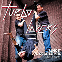 Turbo Lovers - Almost Greatest Hits