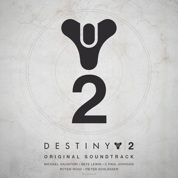 Various Artists - Destiny 2 (Original Soundtrack)