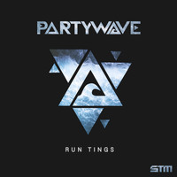 PartyWave - Run Tings