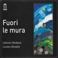 Gabriele Mirabassi - Fuori le mura