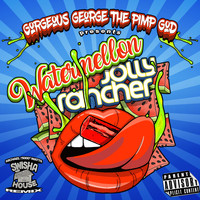 Gorgeous George - Watermelon (Swisher House Remix) (Explicit)