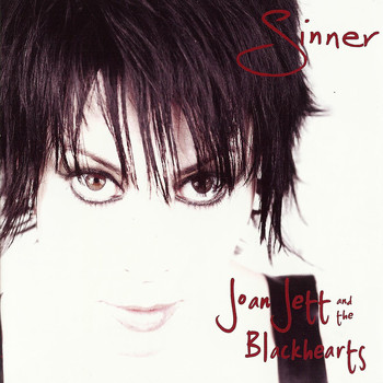 Joan Jett & The Blackhearts - Sinner