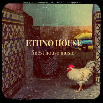 Various Artists - Ethno House (Explicit)