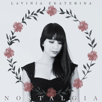 Lavinia Ekaterina - Nostalgia