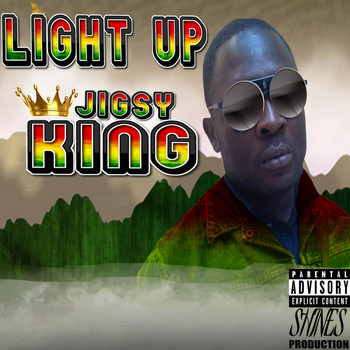 Jigsy King - Light Up (Explicit)