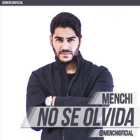 Menchi - No Se Me Olvida (Acustic Session)