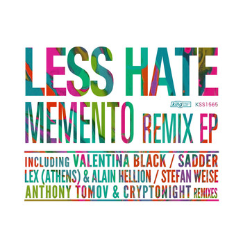 Less Hate - Memento Remix EP