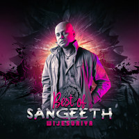 Sangeeth Wijesuriya - Best of Sangeeth Wijesuriya