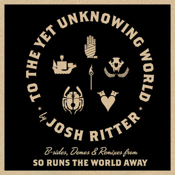 Josh Ritter - To the yet Unknowing World
