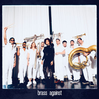 Brass Against - Brass Against (Explicit)