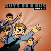 Guys On a Bus - Bella