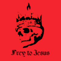 Sam Hill - Prey to Jesus (Explicit)
