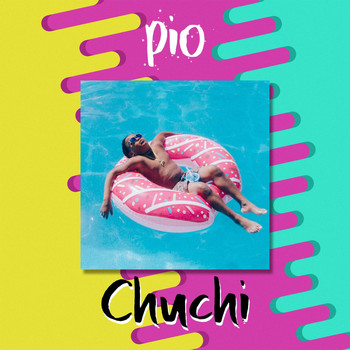 Pio - Chuchi