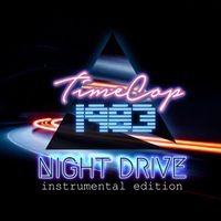 Timecop1983 - Night Drive (Instrumental Edition)